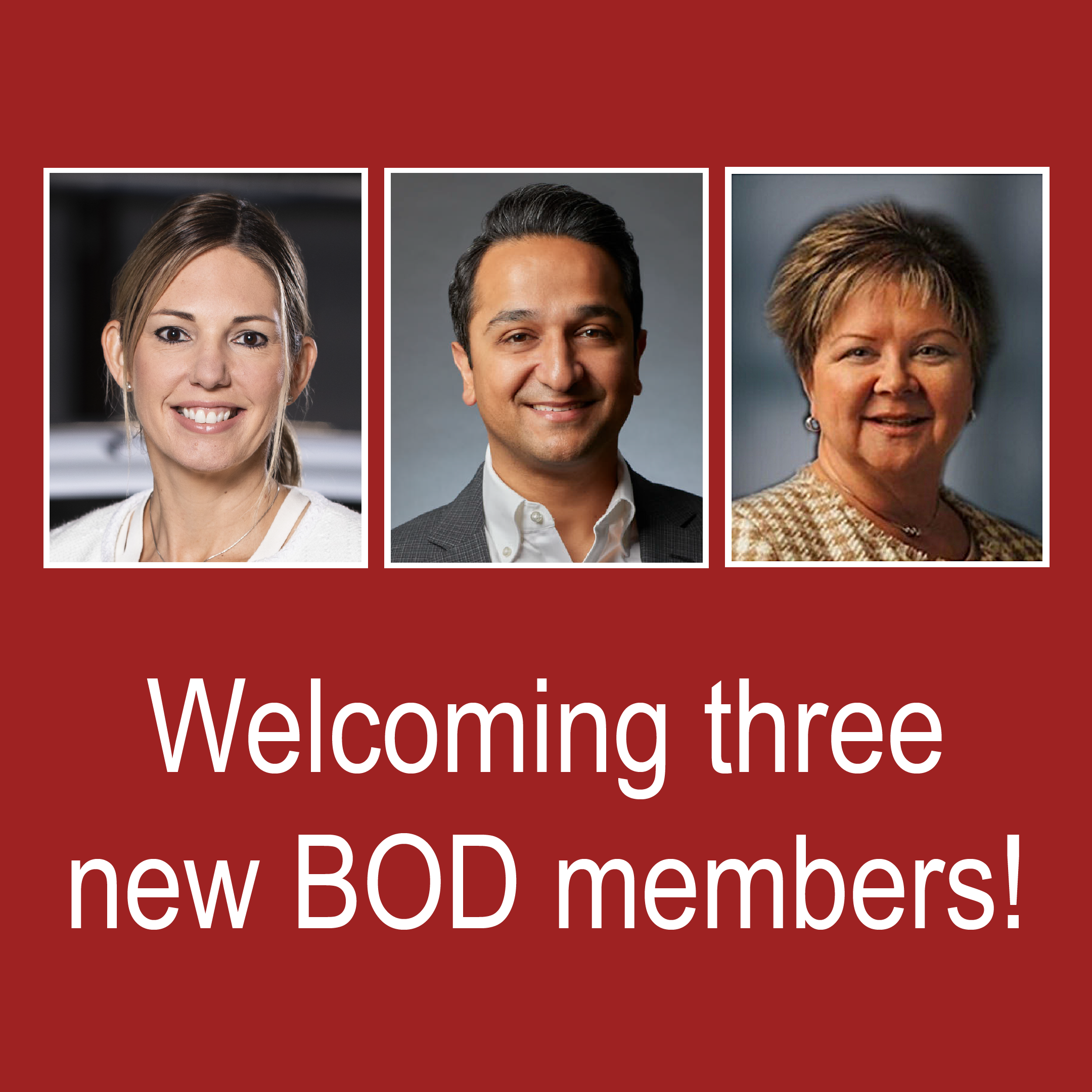 Welcoming Three New Leaders to Our Board of Directors